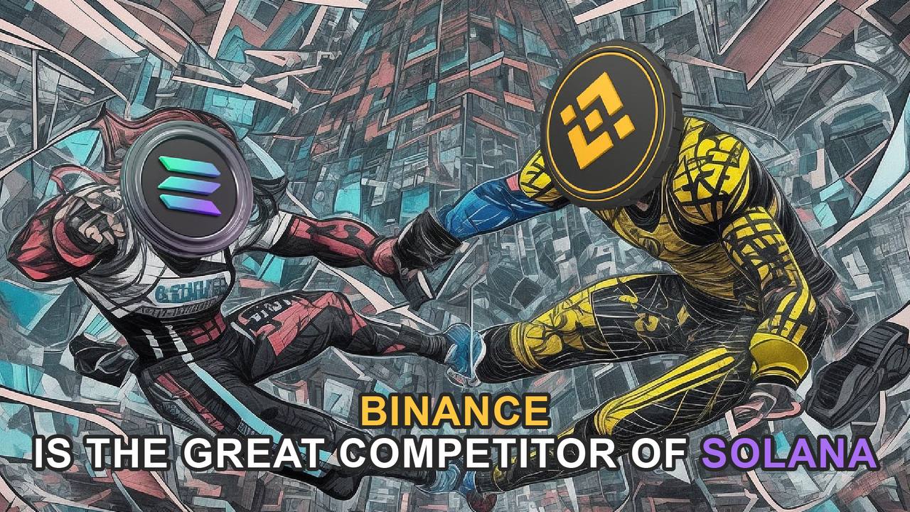 Binance Smart Chain is the great competitor of Solana