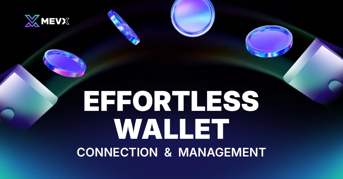 effortless_wallet_connection_management