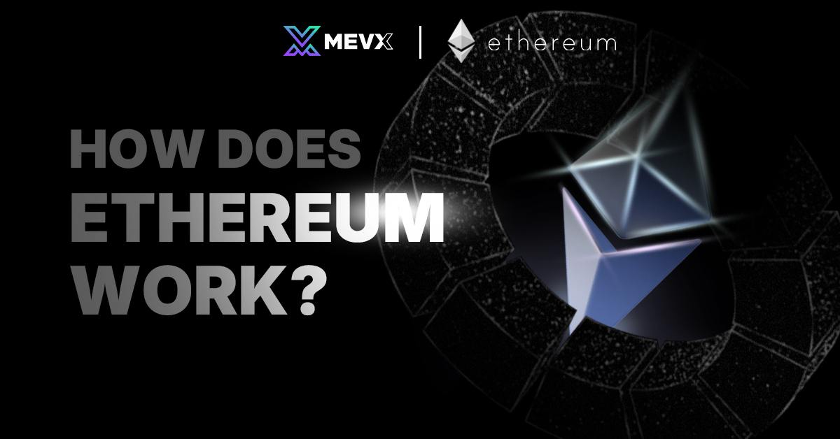 how_does_etherum_work