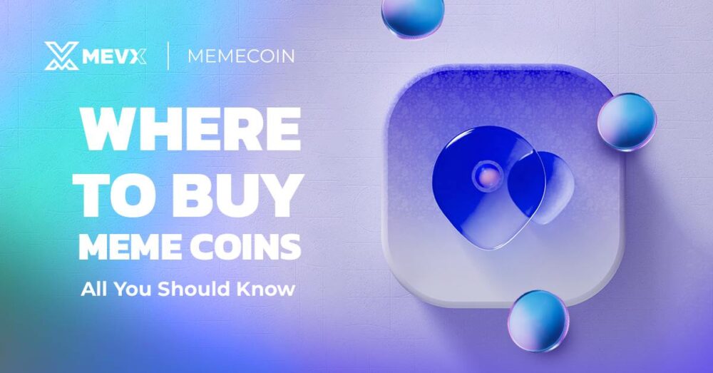 Where To Buy Meme Coins