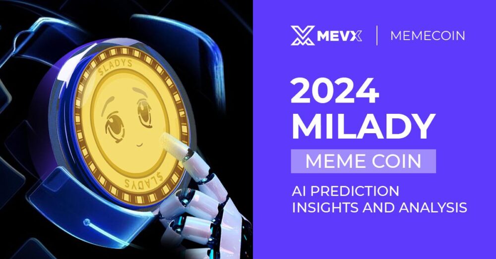 2024 Milady Meme Coin AI Prediction