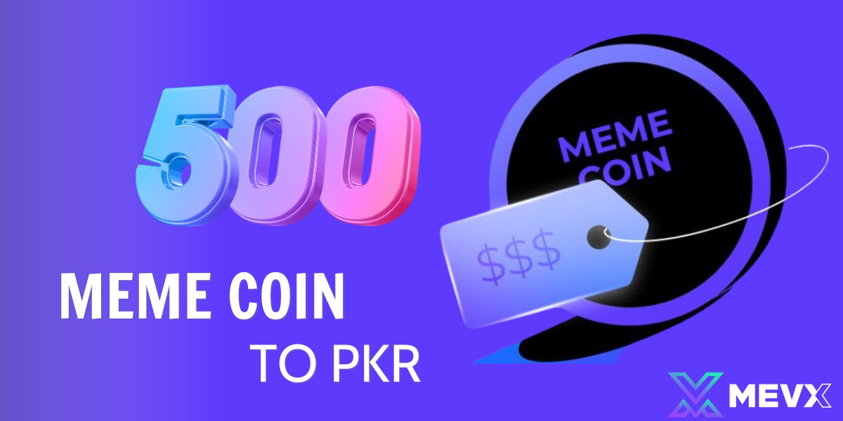 500 Meme Coin to PKR