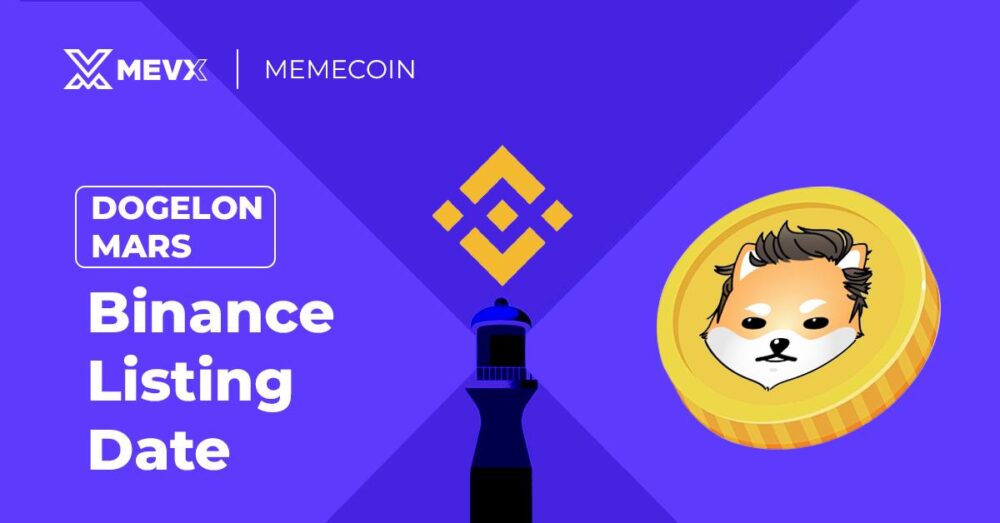 Dogelon Mars Binance Listing Date