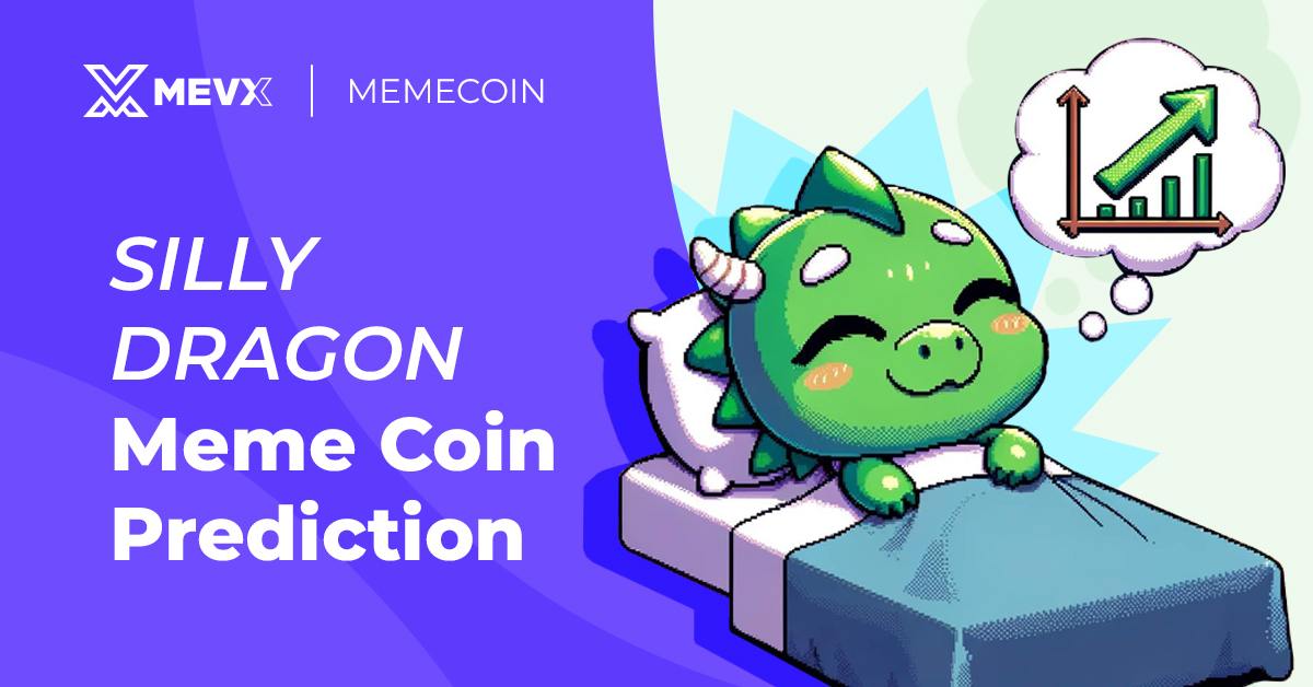 Silly Dragon Meme Coin PredictionSilly Dragon Meme Coin Prediction