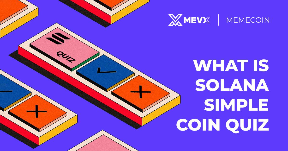 What is Solana Simple Coin Quiz?