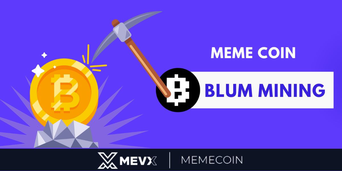 What is Meme coin Blum Mining