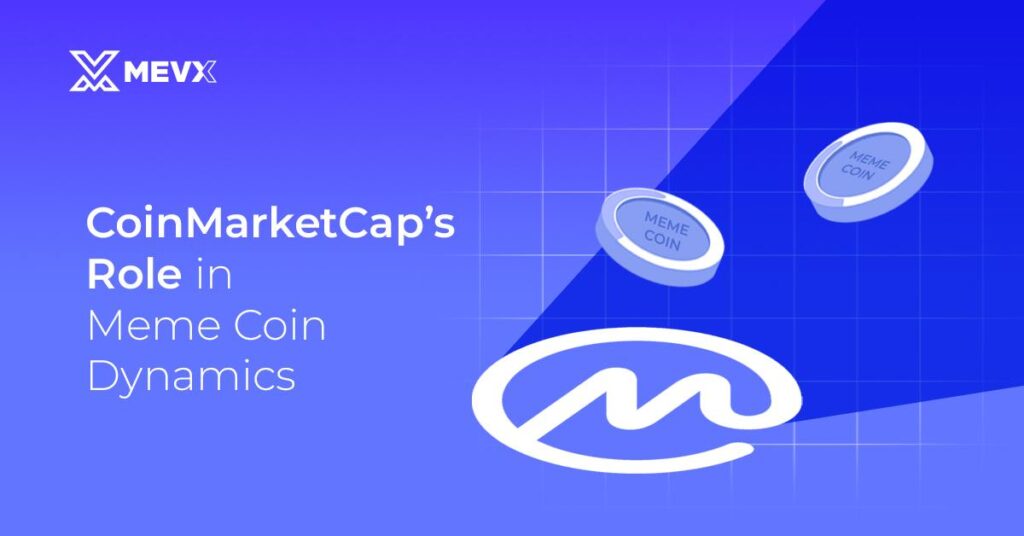 Coin Market Cap Meme Coins Role