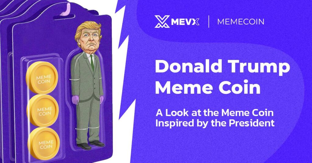 Donald Trump Meme Coins