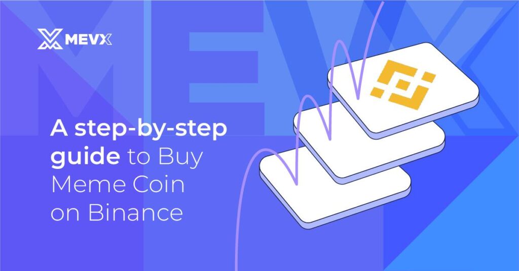 How To Buy Meme Coins On Binance