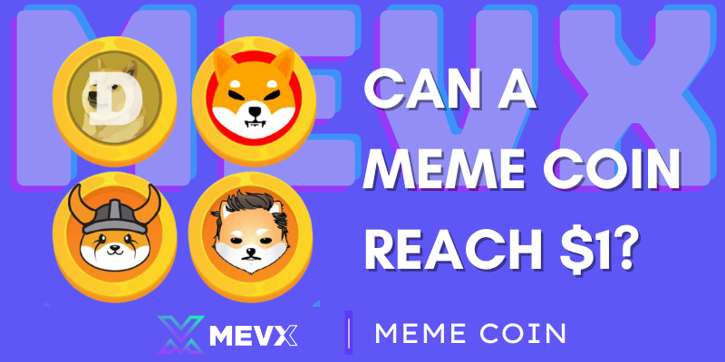 can a meme coin reach $1