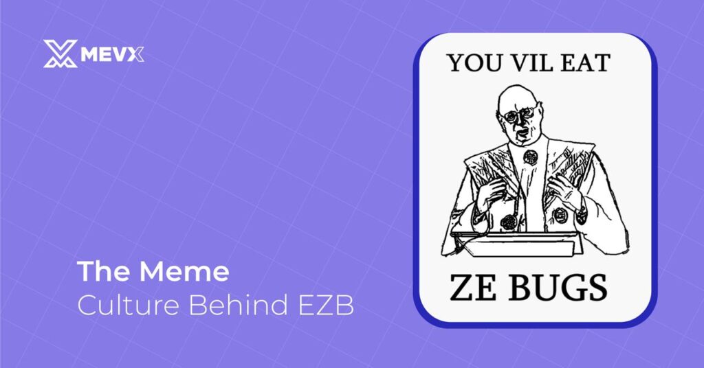 Meme Culture Behind Eat Ze Bugs Meme Coin