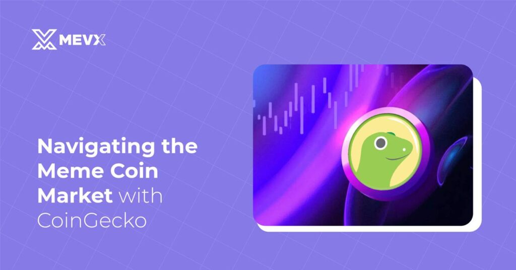 Navigating the Meme Coin Market with Coingecko