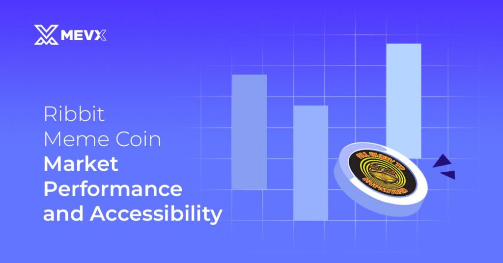 Ribbit Meme Coin - Market Performance and Accessibility