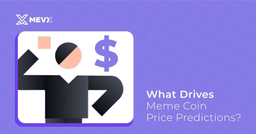 What Drives Meme Coin Price Prediction