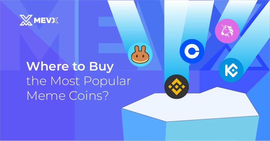 Where To Buy The Most Popular Meme Coins