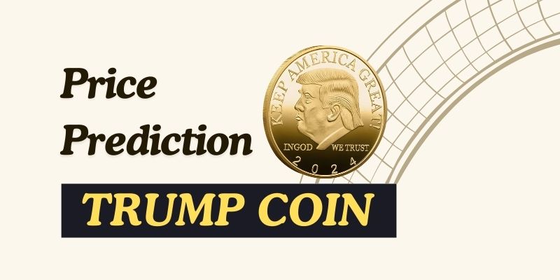 Trump Coin Price Prediction