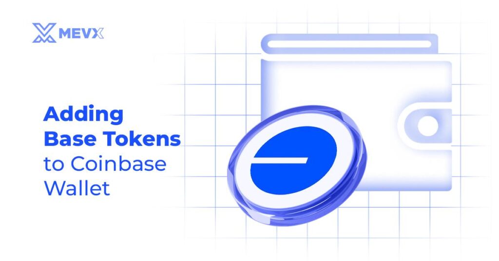 Adding Base Tokens to Coinbase Wallet