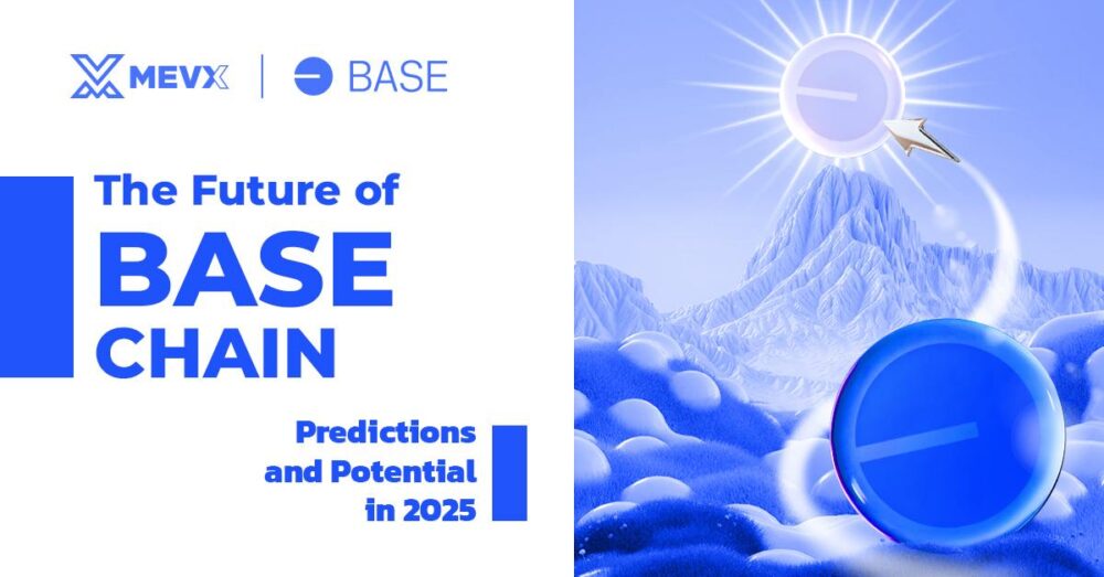 The Future of Base Chain