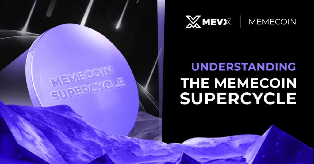 Understanding The Memecoin Supercycle