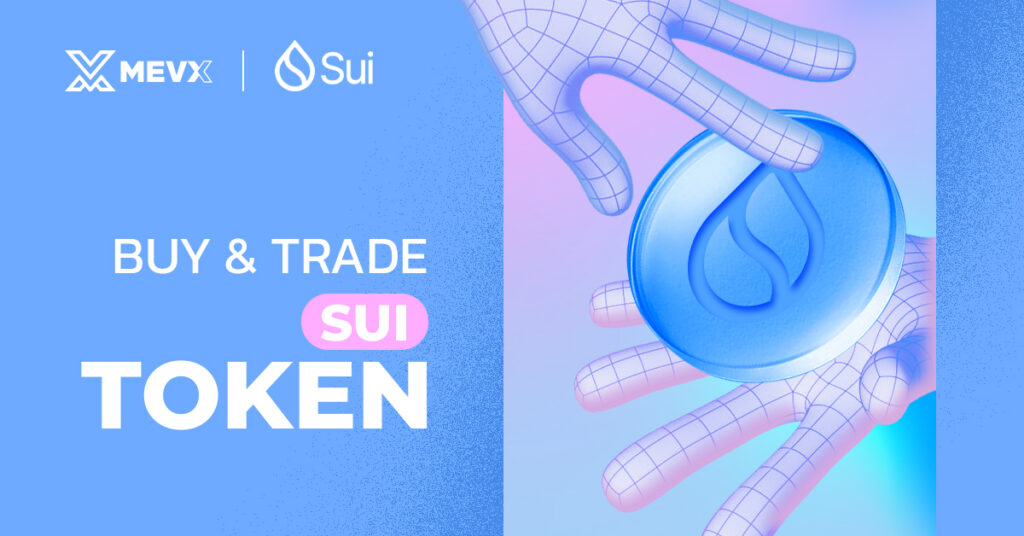 Buy and Trade SUI Tokens