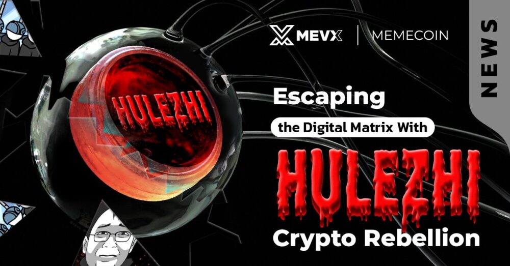 HULEZHI Crypto Rebellion