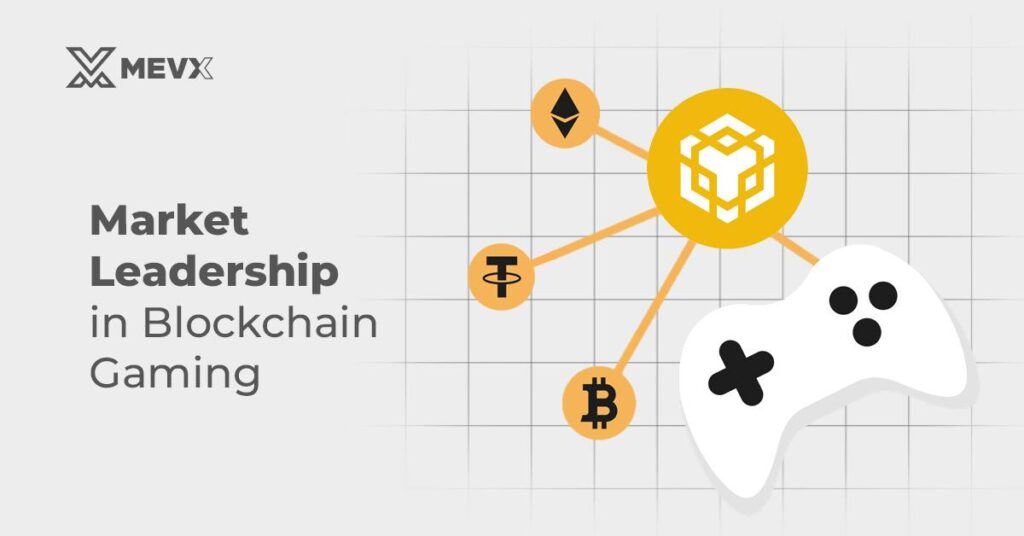 Market Leadership in Blockchain Gaming