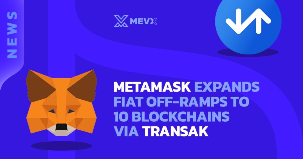 MetaMask Expands Fiat Off-Ramps