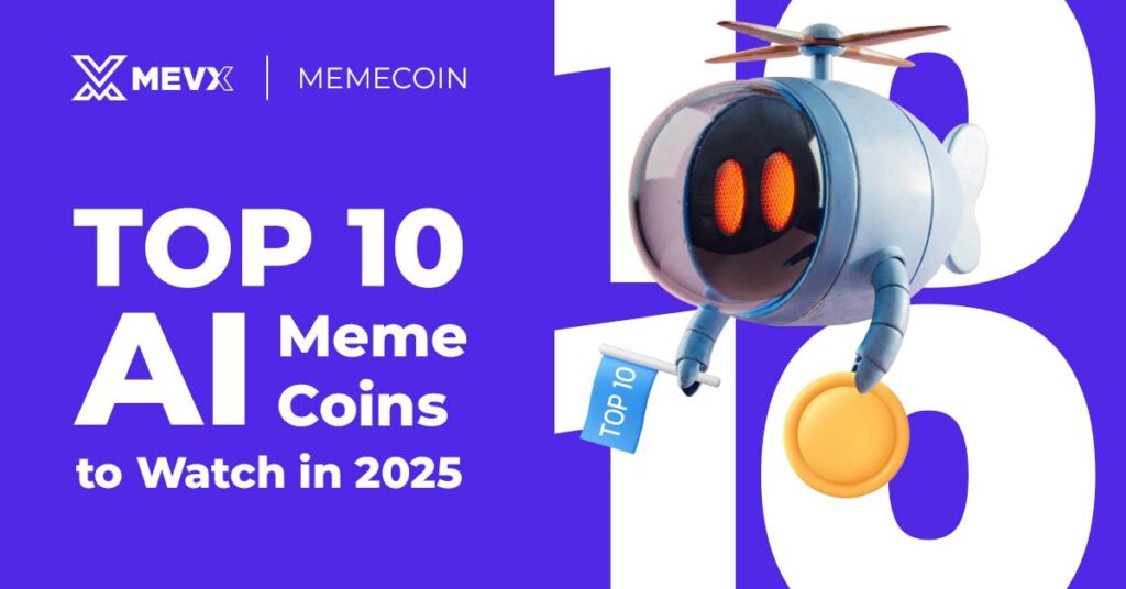 Top 10 AI Meme Coins to Watch in 2025