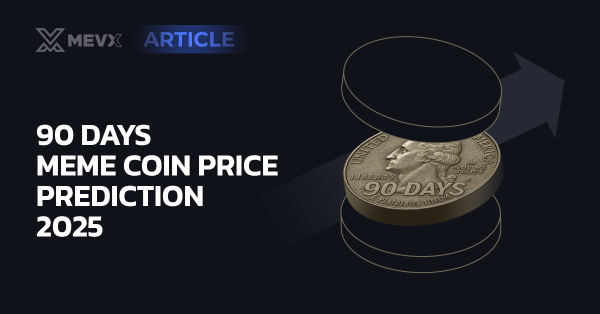 90 days meme coin price prediction 2025