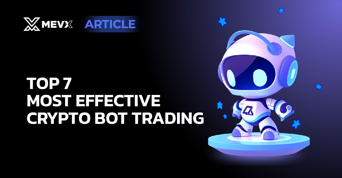 Top 7 Most Effective Crypto Bot Trading