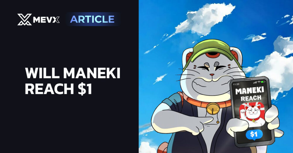 Will MANEKI reach $1