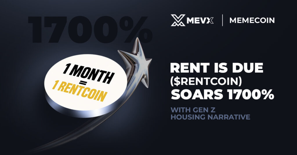 Rent is Due ($RENTCOIN) Soars 1700% with Gen Z Housing Narrative 2 Rentcoin