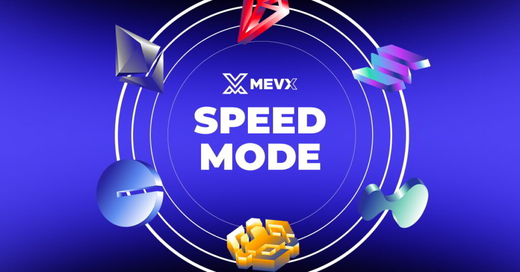 Speed Mode: Smooth Multi-Chain Performance