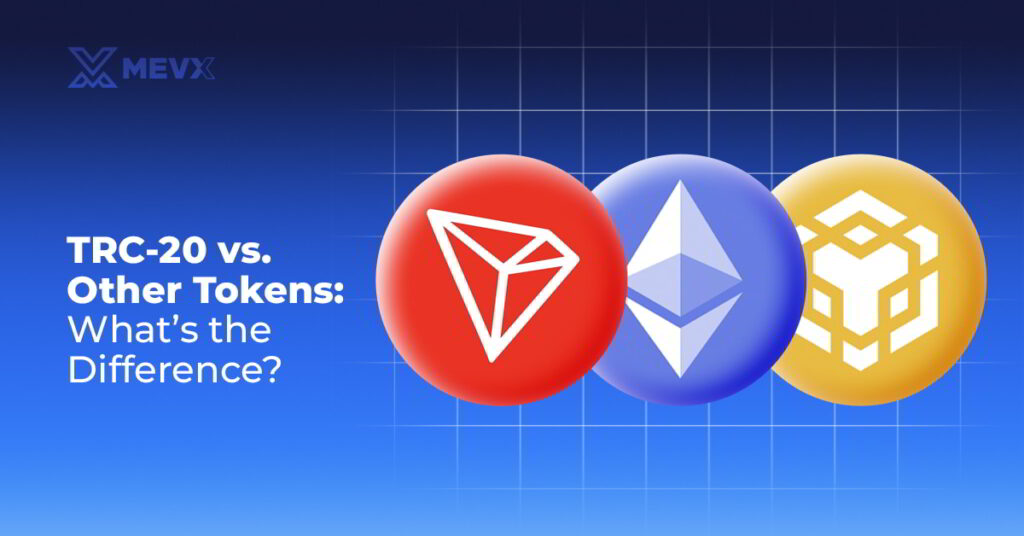 TRC-20 Token vs. Other Tokens