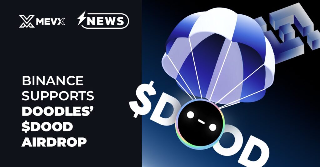Binance Supports Doodles’ $DOOD Airdrop