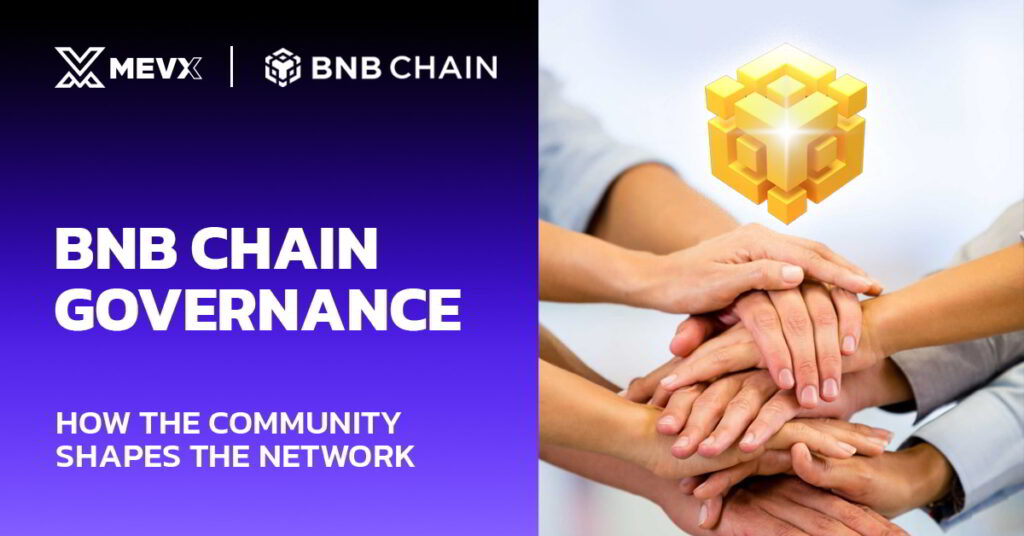 BNB Chain Governance
