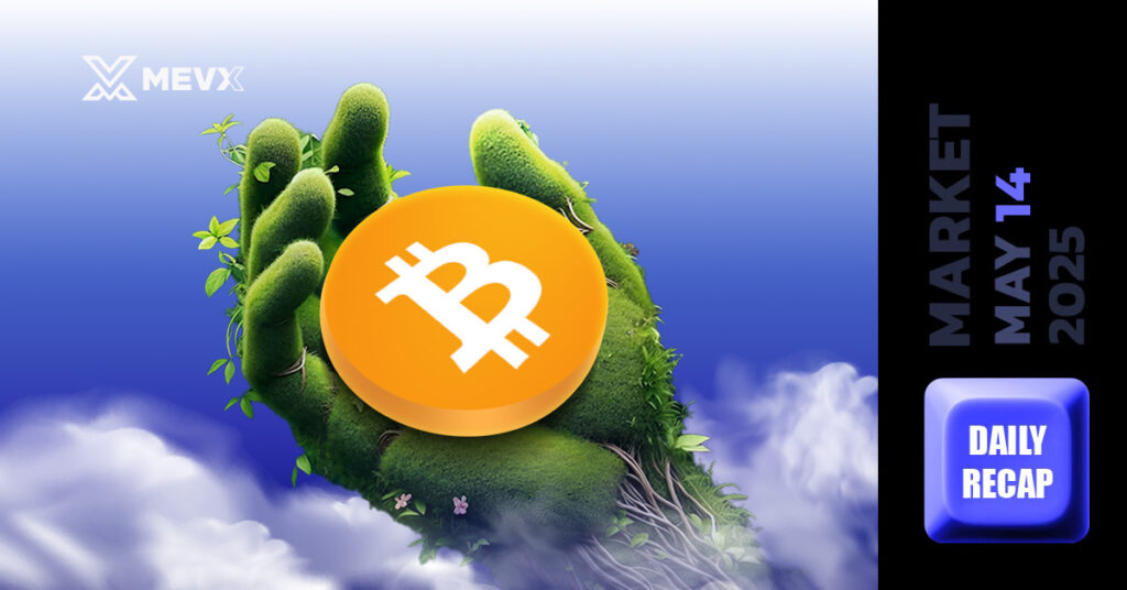 Daily Market Recap - May 14, 2025