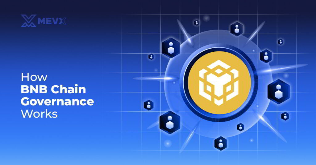 BNB Chain Governance