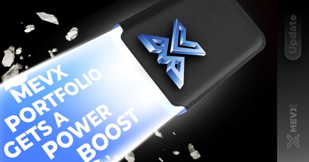 MevX Portfolio Gets a Power Boost