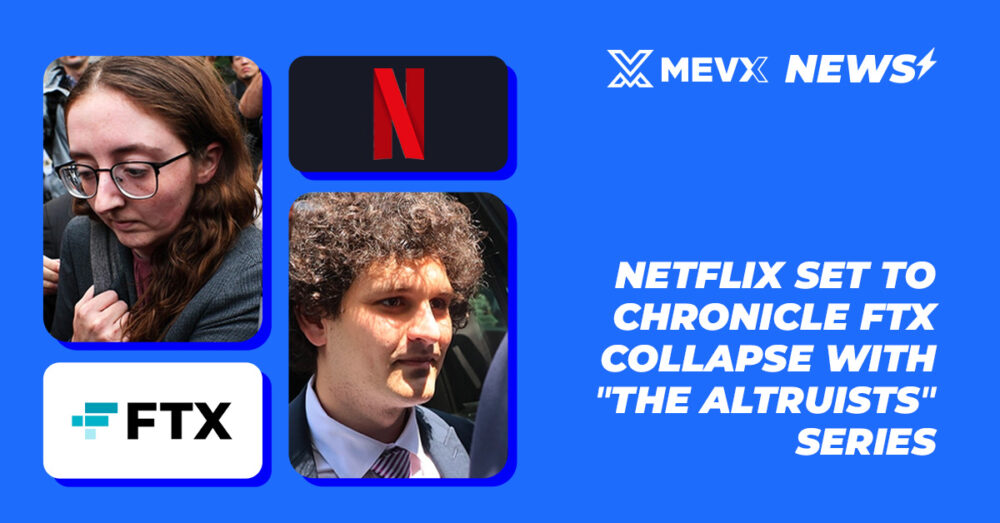 Netflix's Altuits FTX