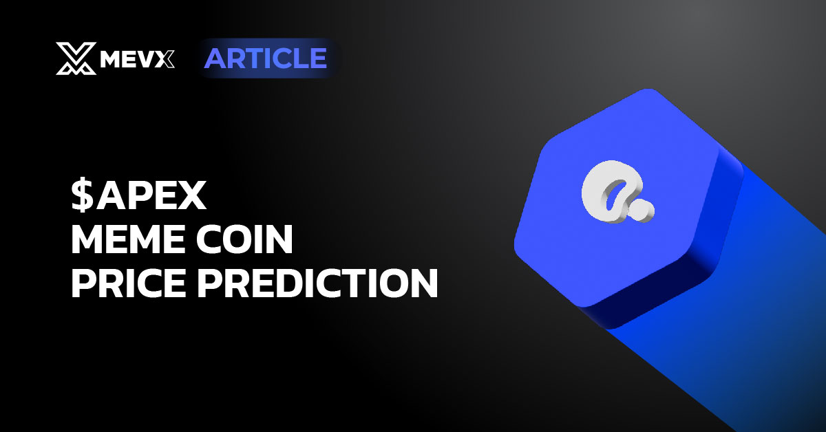$apex meme coin price prediction