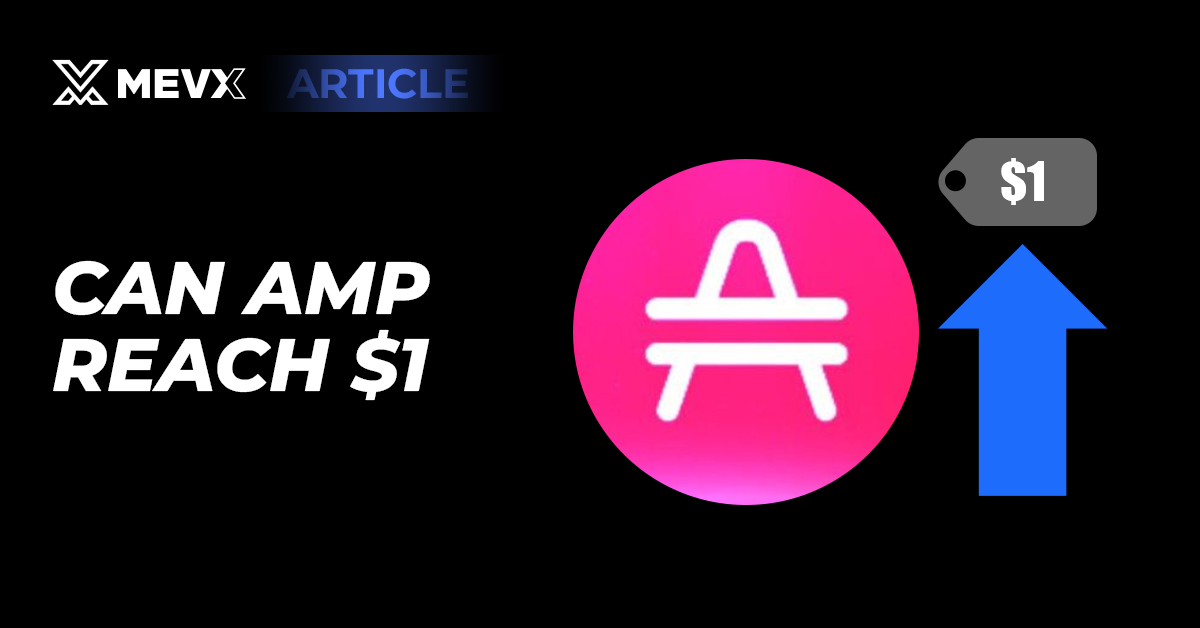 will amp reach $1