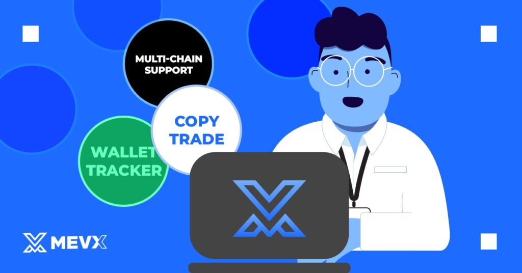 Building Skills with MevX Trading Tools