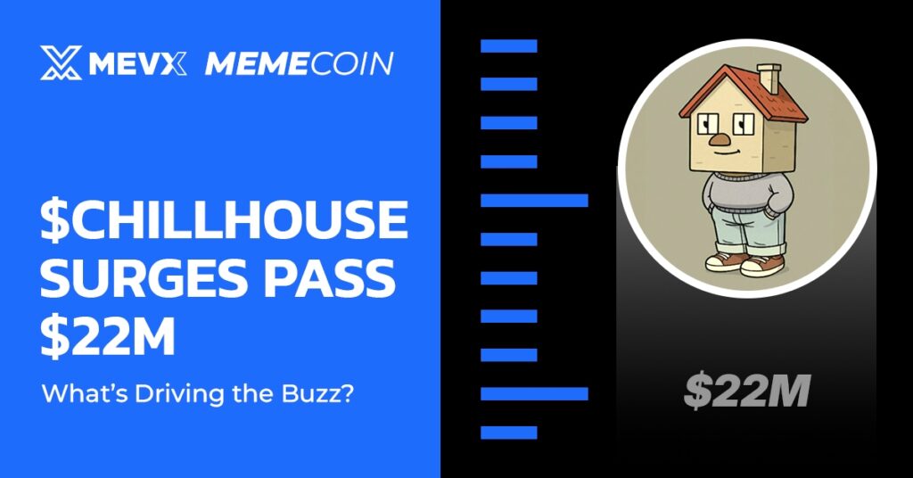 $CHILLHOUSE Surges Pass $22M