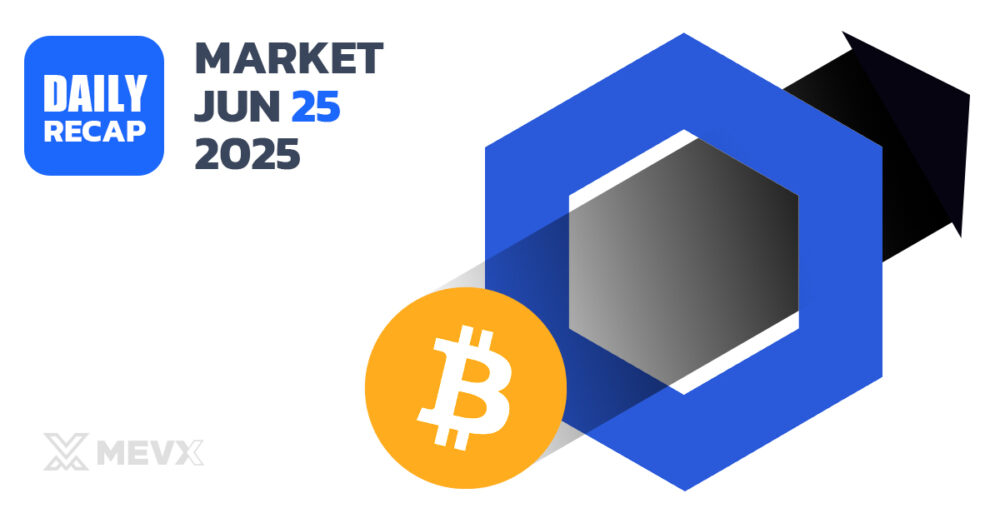 Crypto Market Recap - June 25, 2025