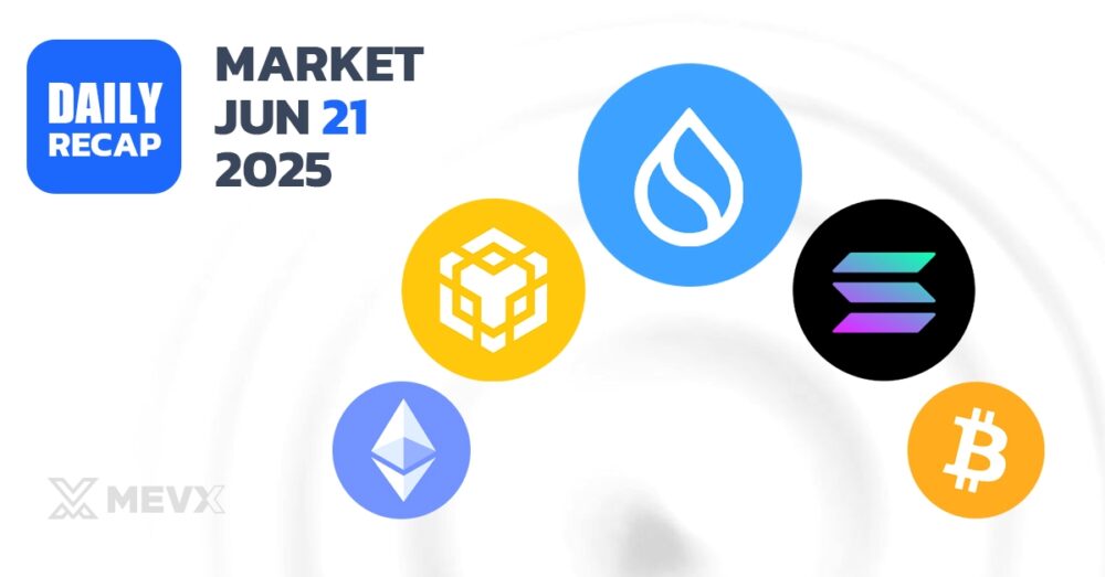 Crypto Market Recap: June 21, 2025