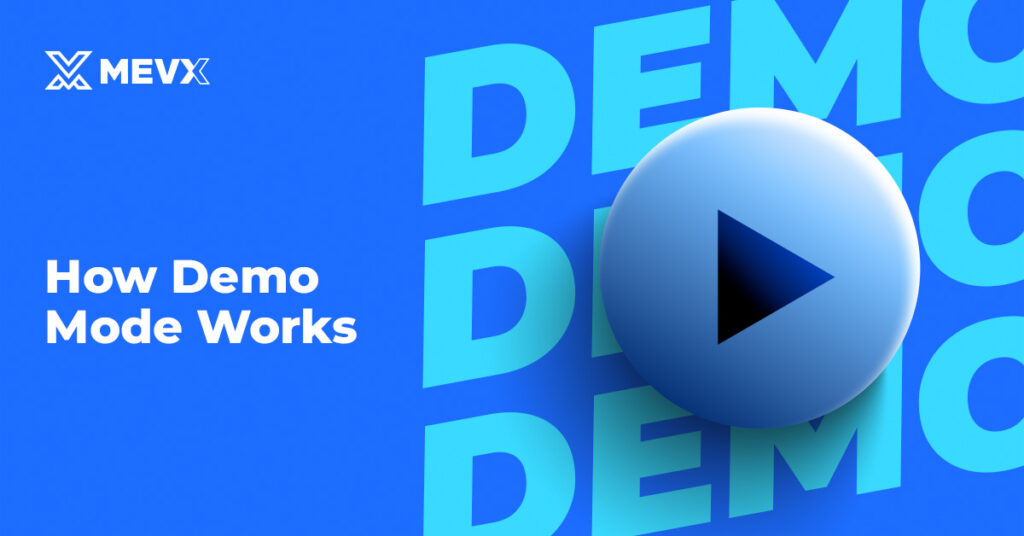 MevX Demo Mode 2025