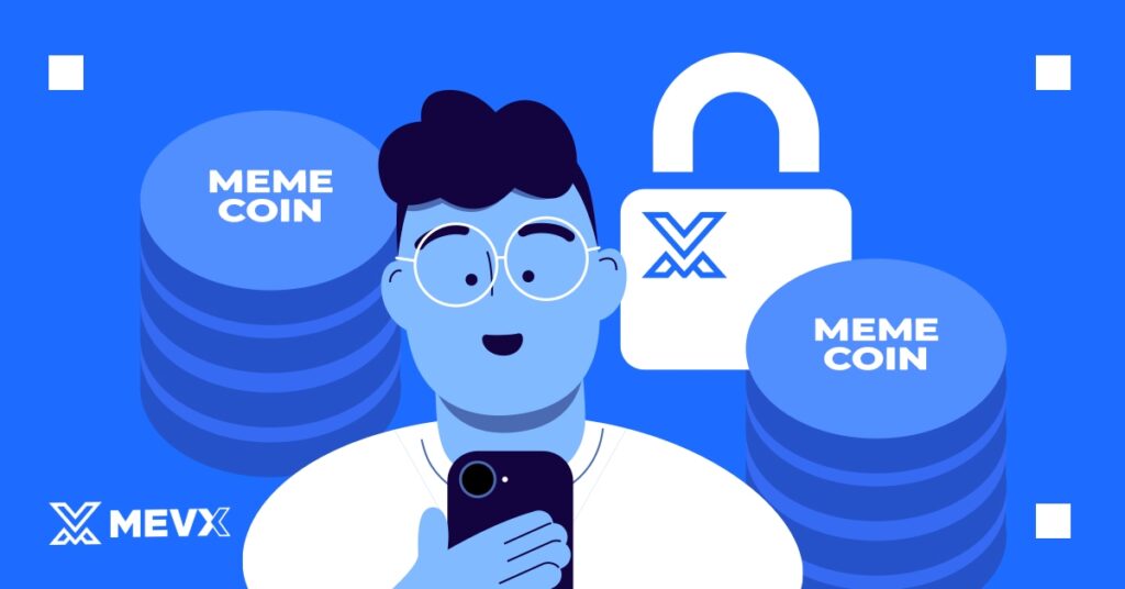 How to Use MevX to Protect Investments