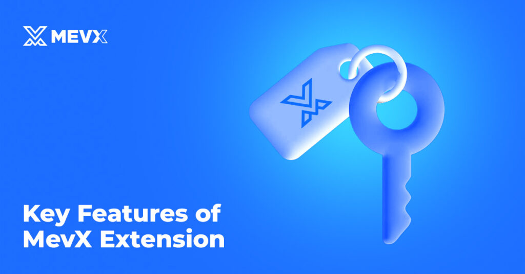 MevX Extension 2025