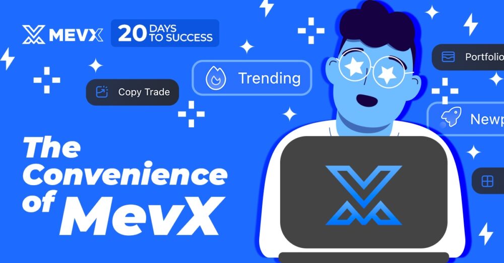 The Convenience of MevX